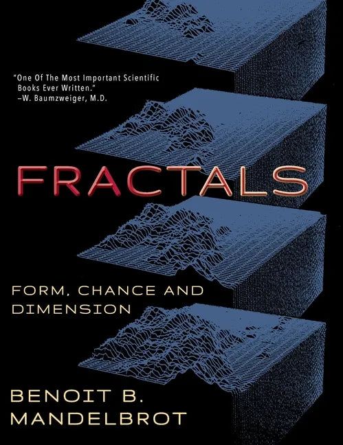 Fractals: Form, Chance and Dimension - Hardcover