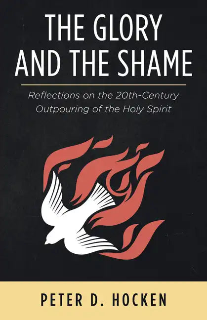 The Glory and the Shame - Hardcover