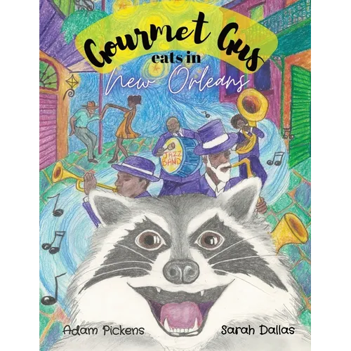 Gourmet Gus Eats In New Orleans - Paperback