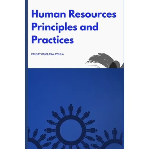 Human Resources Principles and Practices - Paperback