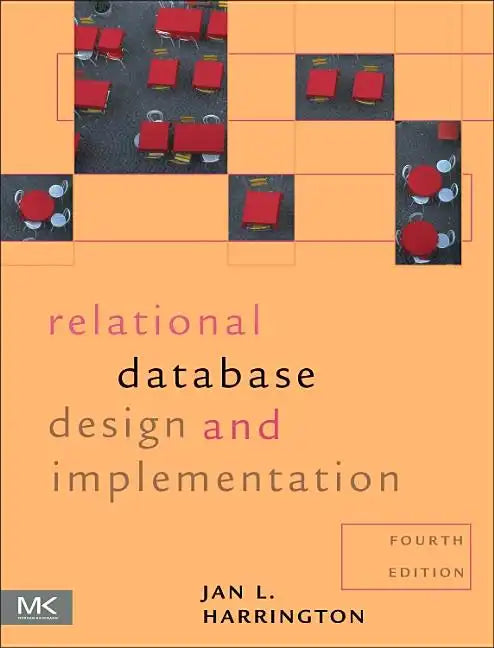 Relational Database Design and Implementation - Paperback