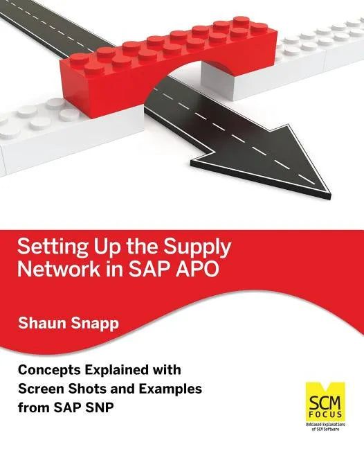 Setting Up the Supply Network in SAP Apo - Paperback