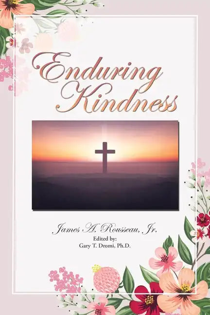 Enduring Kindness - Paperback