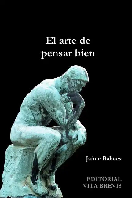 El arte de pensar bien - Paperback