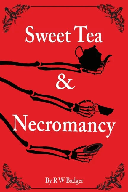 Sweet Tea & Necromancy - Paperback