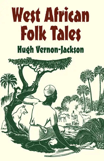 West African Folk Tales - Paperback