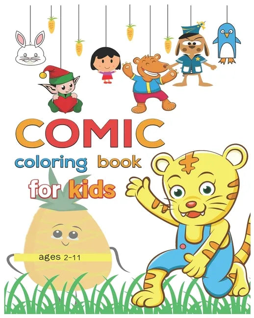 coloring book comic for kids ages 2-11 - Paperback
