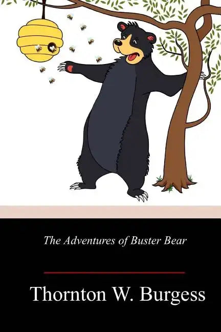 The Adventures of Buster Bear - Paperback