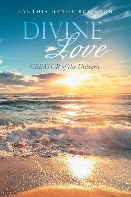 Divine Love: Creator of the Universe - Paperback