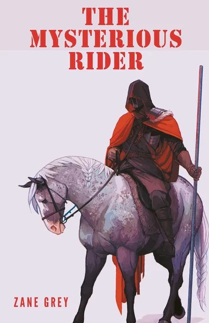 The Mysterious Rider - Paperback