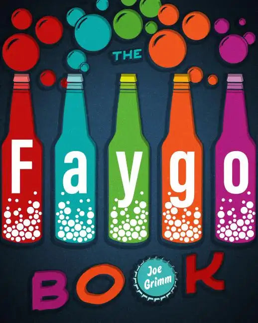 The Faygo Book - Paperback