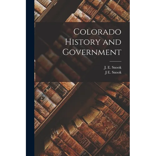 Colorado History and Government - Paperback