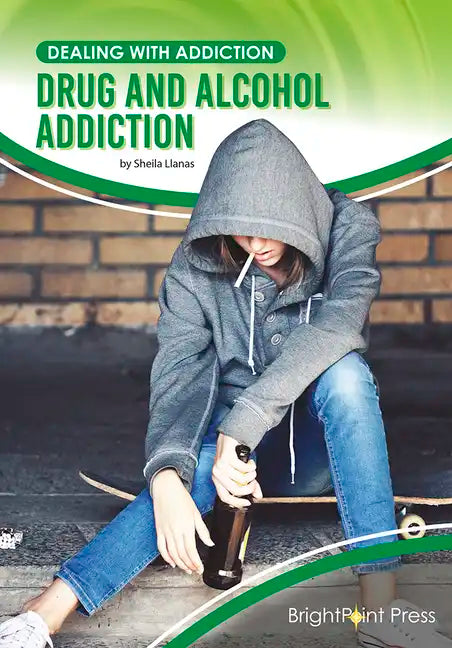 Drug and Alcohol Addiction - Hardcover