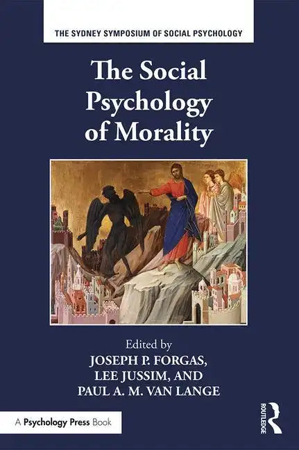 The Social Psychology of Morality - Paperback