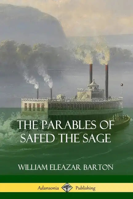 The Parables of Safed the Sage - Paperback