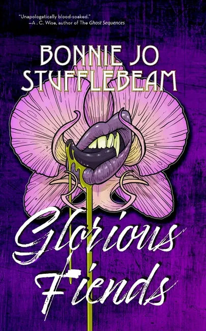 Glorious Fiends - Paperback