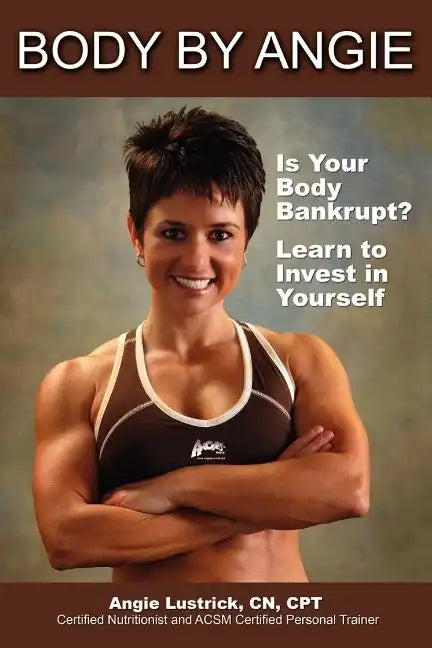 Body by Angie - Paperback