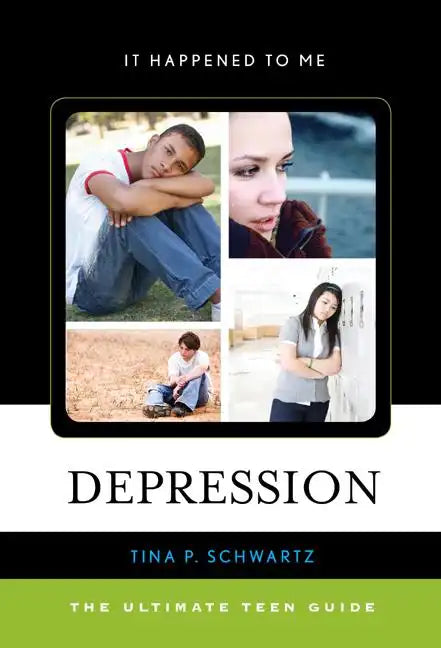 Depression: The Ultimate Teen Guide - Hardcover