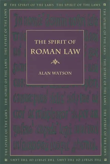 The Spirit of Roman Law - Paperback