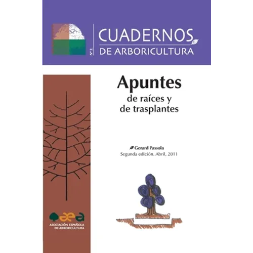 Apuntes de raíces y de trasplantes - Paperback