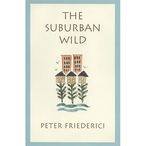 Suburban Wild - Paperback