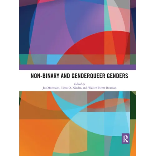 Non-Binary and Genderqueer Genders - Paperback