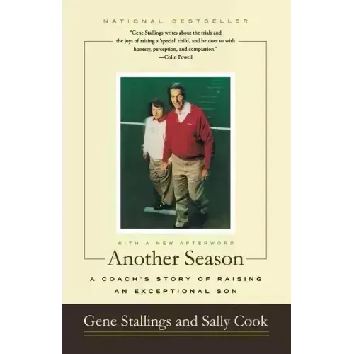 Another Season: A Coach's Story of Raising an Exceptional Son - Paperback