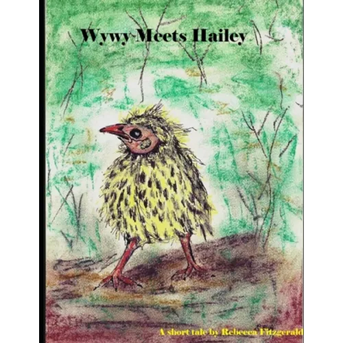 Wywy Meets Hailey - Paperback