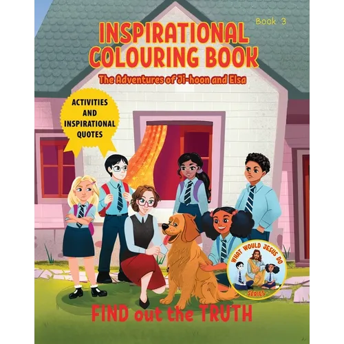 Inspirational Colouring Book 3: Find Out the Truth (What Would Jesus Do Series) - Paperback