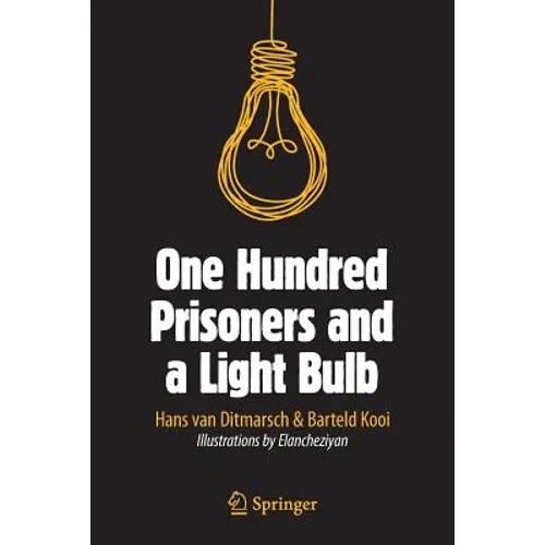 One Hundred Prisoners and a Light Bulb - Paperback