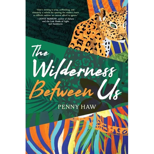 The Wilderness Between Us - Paperback