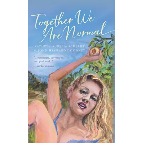 Together We Are Normal - Hardcover