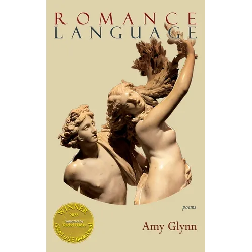 Romance Language (Able Muse Book Award for Poetry) - Hardcover