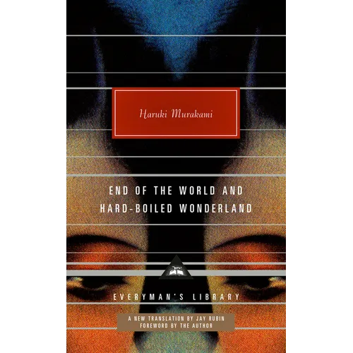 End of the World and Hard-Boiled Wonderland: A New Translation - Hardcover