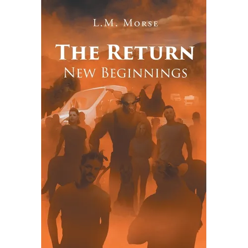 The Return: New Beginnings - Paperback