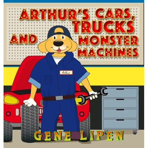 Arthur's Cars, Trucks and Monster Machines - Hardcover