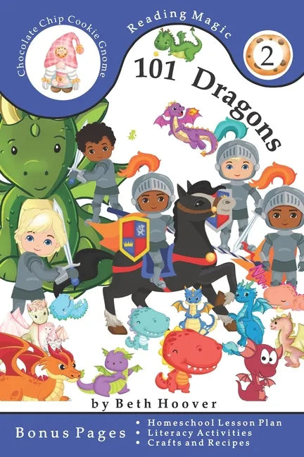 101 Dragons: A counting book for children ages 6 to 8 in First Grade - Paperback