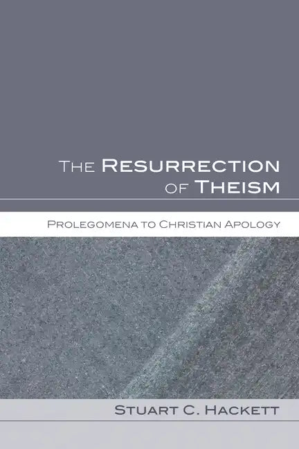 The Resurrection of Theism - Paperback