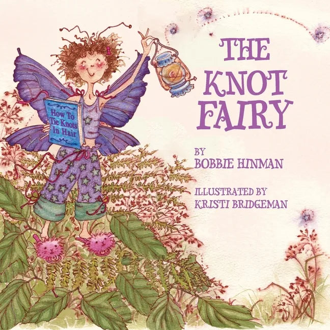 The Knot Fairy: Winner of 7 Children's Picture Book Awards - Paperback
