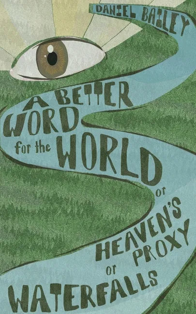 A Better Word for the World - Paperback