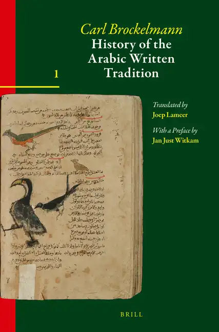 History of the Arabic Written Tradition Volume 1 - Paperback