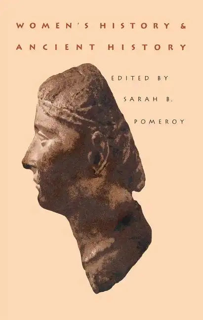 Women's History and Ancient History - Paperback