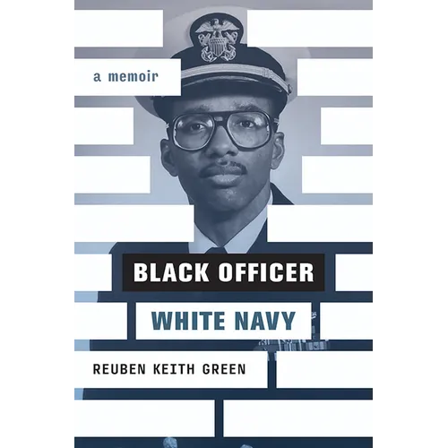 Black Officer, White Navy: A Memoir - Paperback