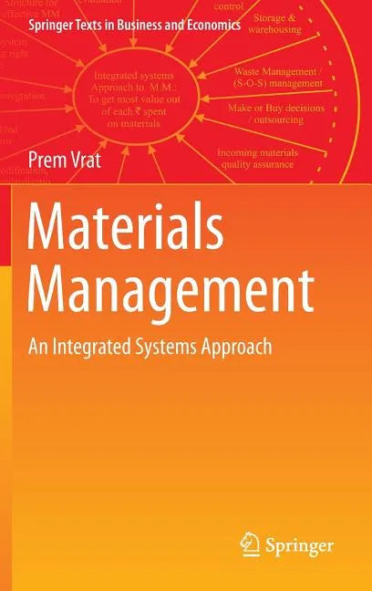 Materials Management: An Integrated Systems Approach - Hardcover