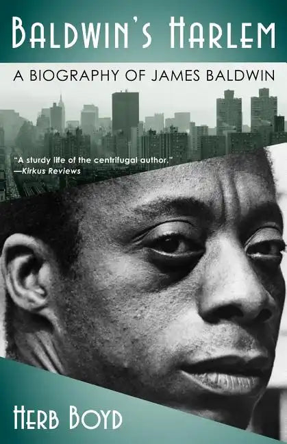 Baldwin's Harlem: A Biography of James Baldwin - Paperback