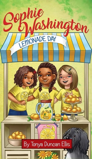 Sophie Washington: Lemonade Day - Hardcover