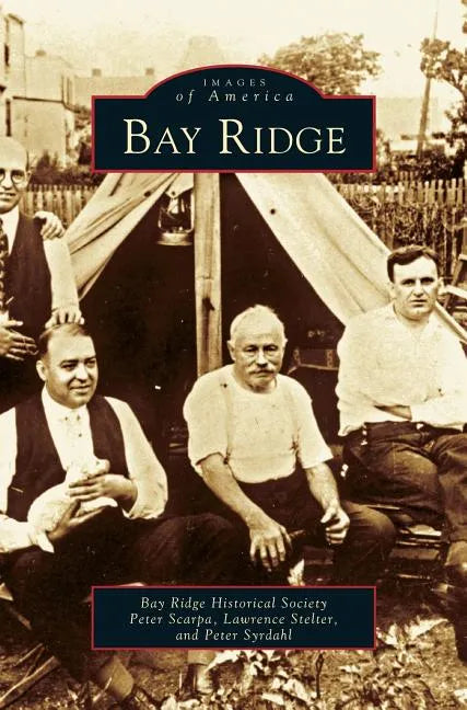 Bay Ridge - Hardcover
