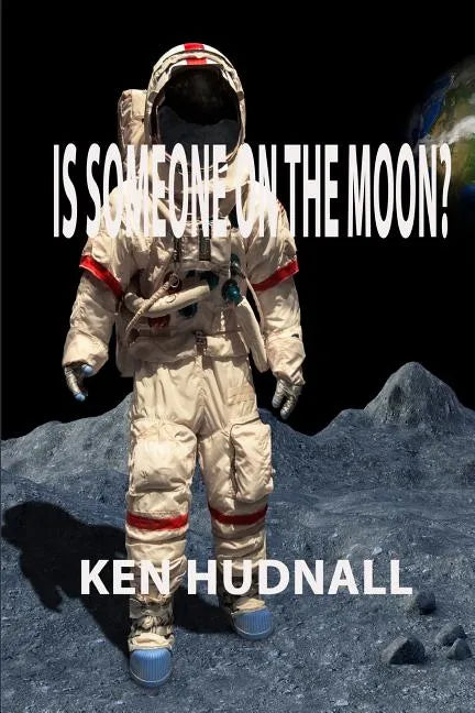 Is Someone on the Moon? - Paperback