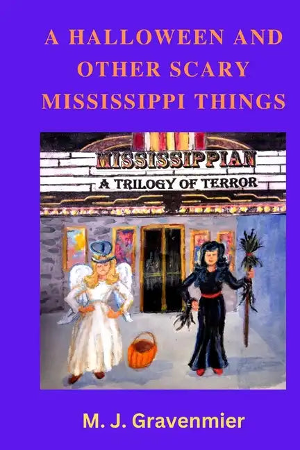 A Halloween and Other Scary Mississippi Things - Paperback