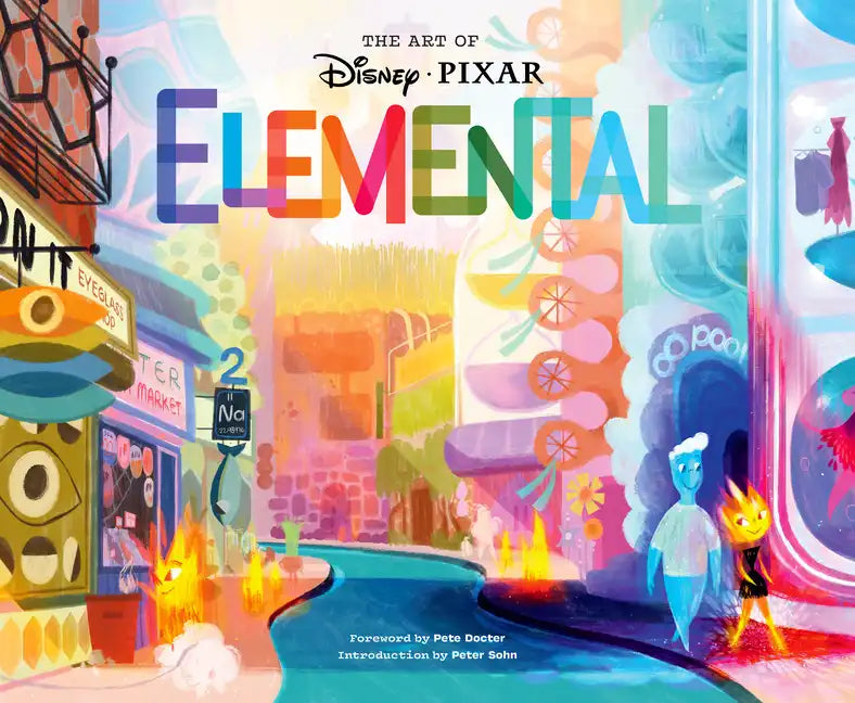 Disney/Pixar the Art of Elemental - Hardcover